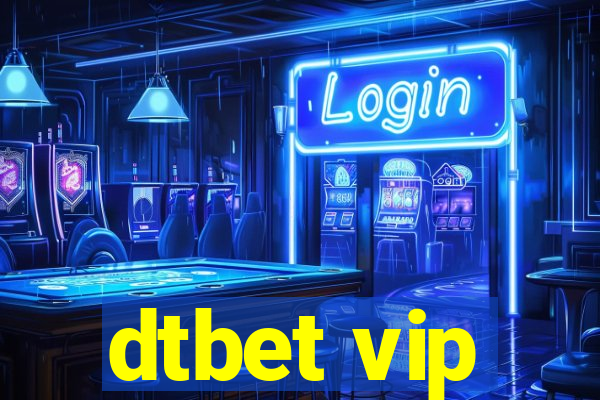 dtbet vip